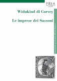 Widukind di Corvey - Le imprese dei Sassoni (eBook, PDF)