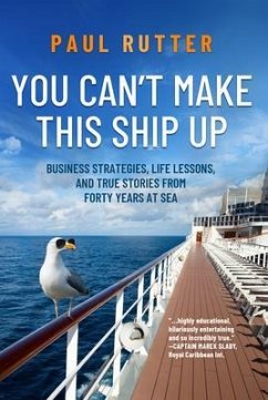You Can't Make This Ship Up (eBook, ePUB)