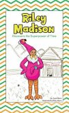 Riley Madison Discovers the Superpower of Time (eBook, ePUB)