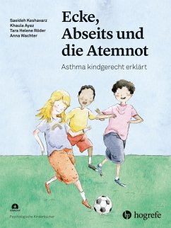 Ecke, Abseits und die Atemnot (eBook, PDF) - Ayaz, Khaula; Keshavarz, Saeideh; Röder, Tara Helene; Wachter, Anna