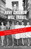 Have Chignon--Will Travel (eBook, ePUB)