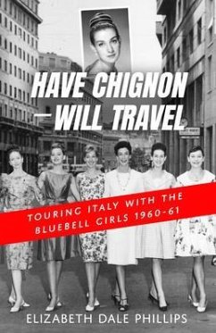 Have Chignon--Will Travel (eBook, ePUB) - Dale Phillips, Elizabeth