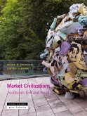 Market Civilizations (eBook, PDF)