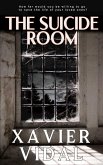 The Suicide Room (THE BICYCLE CHRONICLES, #1) (eBook, ePUB) The Suicide Room (THE BICYCLE CHRONICLES, #1) (eBook, ePUB)