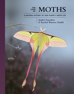 The Lives of Moths (eBook, ePUB) - Sourakov, Andrei; Chadd, Rachel Warren