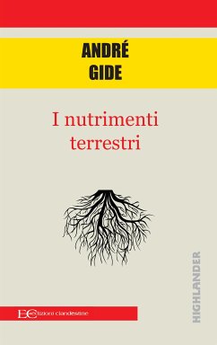 I nutrimenti terrestri (eBook, PDF) - Gide, André