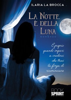 La notte è della luna (eBook, ePUB) - La Brocca, Ilaria