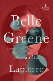 Belle Greene (eBook, ePUB) Belle Greene (eBook, ePUB)