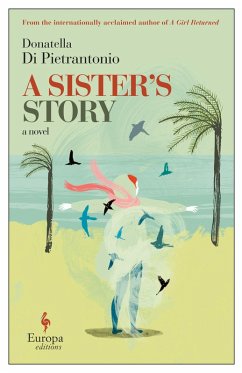 A Sister's Story (eBook, ePUB) - Di Pietrantonio, Donatella