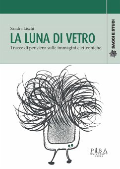 La luna di vetro (eBook, PDF) - Lischi, Sandra