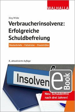 Verbraucherinsolvenz: Erfolgreiche Schuldbefreiung (eBook, ePUB) - Wilde, Jörg