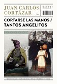Cortarse las manos / Tantos angelitos (eBook, ePUB)