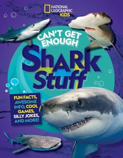 Can't Get Enough Shark Stuff - National Geographic Kids
