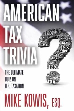 American Tax Trivia - Kowis, Mike