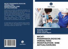 NICHT-PHARMAKOLOGISCHE- VERHALTENS- MODIFIKATION: EINE AKTUALISIERUNG - Lekhwani, Priyanka;Marwah, Nikhil;Nigam, Anant Gopal