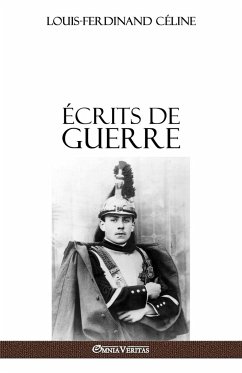 Écrits de guerre - Céline, Louis-Ferdinand