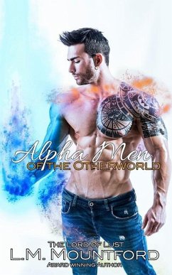 Alpha Men of the Otherworld: A Paranormal Duo Boxset - Mountford, L. M.