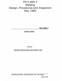 TM 5-805-7 Welding Design, Procedures and Inspection May 1985