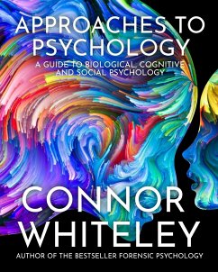 Approaches To Psychology - Whiteley, Connor