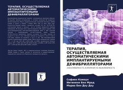 TERAPIYa, OSUShhESTVLYaEMAYa AVTOMATIChESKIMI IMPLANTIRUEMYMI DEFIBRILLYaTORAMI - Kamoun, Sofien;Ben Mrad, Imtinene;Ben Dou Dou, Marwa