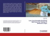 Low Cost Portable Fluidized Bed Dryer for Drying of different Crops