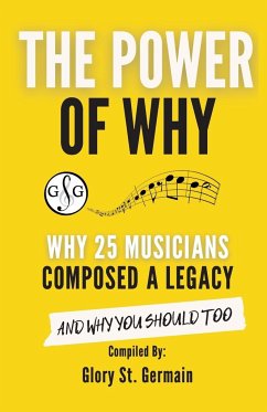 The Power of Why 25 Musicians Composed a Legacy - St. Germain, Glory
