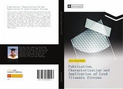 Fabrication Characterization and Application of Lead Titanate Zircona - Chen, Bing Huei