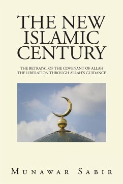 The New Islamic Century - Sabir, Munawar