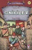 Onikiler - Kurtulusun Kahramanlari 3 - Bilgin, Ismail