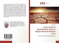 Lutte contre la désertification dans la Région Nord du Burkina Faso - Billaz, René