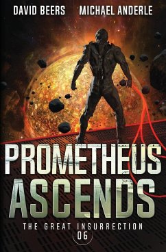 Prometheus Ascends - Anderle, Michael; Beers, David