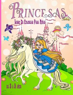 Princesas Libro De Colorear Para Niñas de 3 a 9 años - Foblood, Olsson