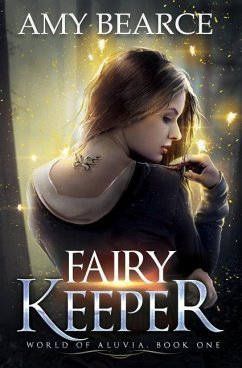 Fairy Keeper - Bearce, Amy