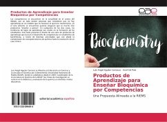 Productos de Aprendizaje para Enseñar Bioquímica por Competencias - Aguilar Carrasco, Luis Angel; Cid Polo, Itxel