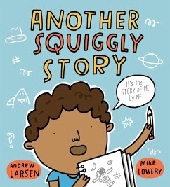 Another Squiggly Story - Larsen, Andrew