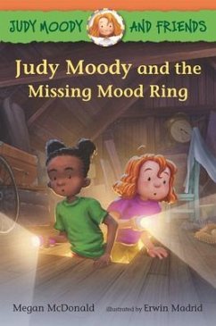 Judy Moody and Friends: Judy Moody and the Missing Mood Ring - McDonald, Megan