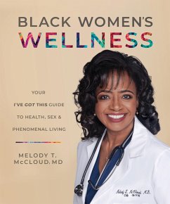 Black Women's Wellness - McCloud, Melody T.