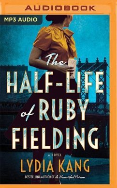 The Half-Life of Ruby Fielding - Kang, Lydia