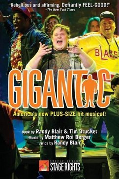 Gigantic - Drucker, Tim; Berger, Matthew Roi; Blair, Randy