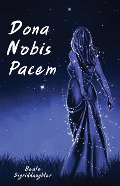 Dona Nobis Pacem - Sigriddaughter, Beate