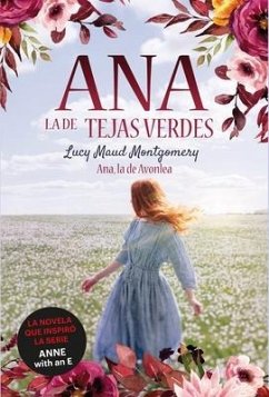 Ana, La de Avonlea - Montgomery, Lucy Maud