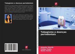 Tabagismo e doenças periodontais - Sharda, Anjusha;Gupta, Sanjay;VERMA, NEELU