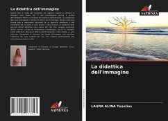 La didattica dell'immagine - Teselios, LAURA ALINA