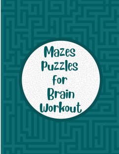 Mazes Puzzles for Brain Workout - Zanna, Mathias