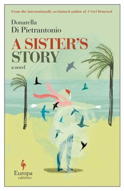 A Sister's Story - Di Pietrantonio, Donatella