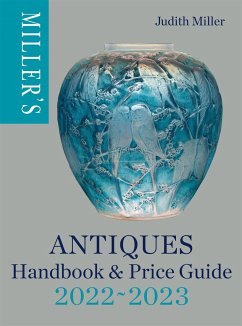 Miller's Antiques Handbook & Price Guide 2022-2023 - Miller, Judith