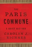 The Paris Commune: A Brief History