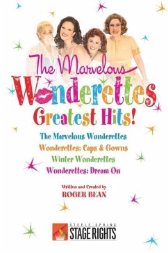 The Marvelous Wonderettes: Greatest Hits! - Bean, Roger