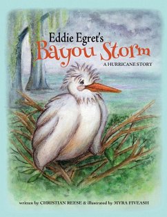 Eddie Egret's Bayou Storm - Reese, Christian