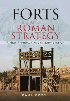 Forts and Roman Strategy - Coby, Paul